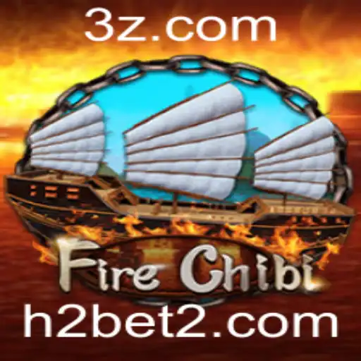 FireChibi - Uma Nova Experiência de Apostas no Universo dos Jogos com H2 Bet