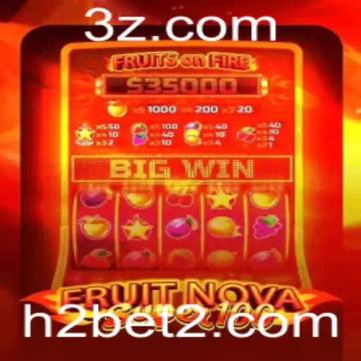 Descubra o Mundo Vibrante de FruitNovaSuper100 e H2 bet