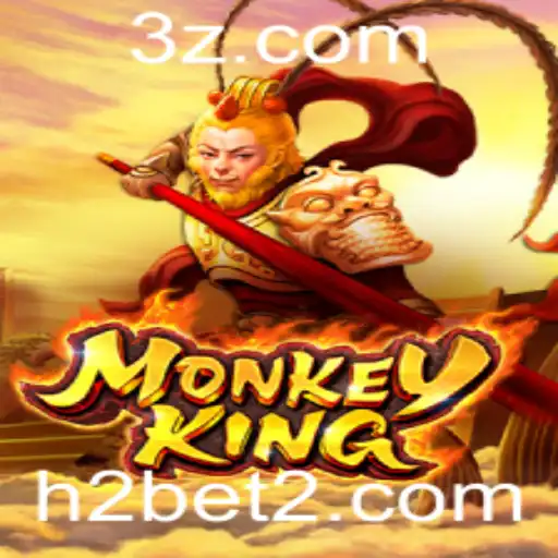 Descubra o Mundo Emocionante de MonkeyKing e H2 Bet